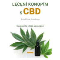 Léčení konopím s CBD - Grotenhermen Franjo