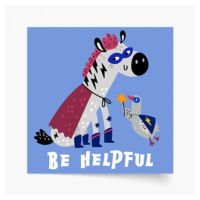 Plakát, Heroes - Be helpful, 70x70