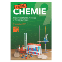 Hravá chemie 9 - pracovní sešit - Fuksa Jiří a kolektiv