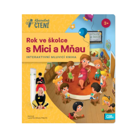 Kniha Rok ve školce s Mici a Mňau - Kouzelné čtení Albi