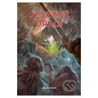 Jeskyně a draci - Petr Mazák - kniha z kategorie Fantasy