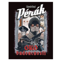 Pérák 1 - Oko budoucnosti