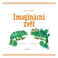 Imaginární zvěř | Anna Vosolsobě