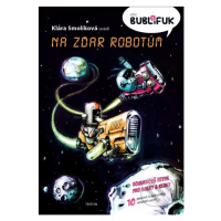 Bublifuk 5 - Klára Smolíková - kniha z kategorie Komiksy