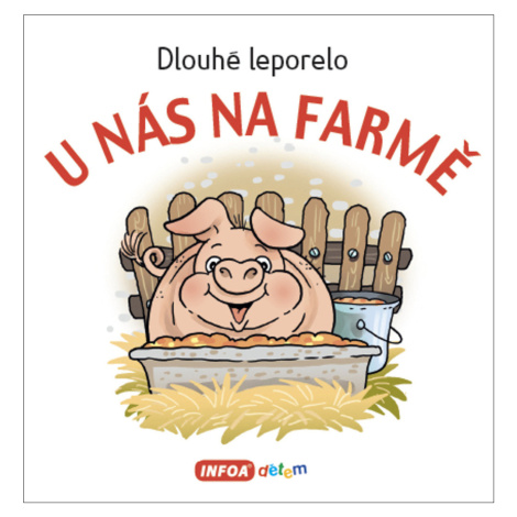 U nás na farmě Infoa