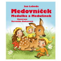 Medovníček, Medulka a Medulínek (1. díl)