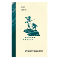 Dva roky prázdnin - Jules Verne