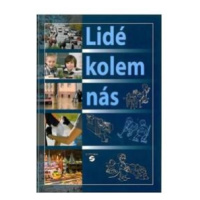 Lidé kolem nás - učebnice vlastivědy pro praktické ZŠ