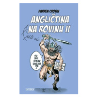 Angličtina na rovinu II - Darren Crown