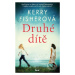 Druhé dítě - Kerry Fisher - kniha z kategorie Beletrie pro děti