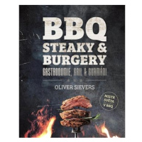BBQ Steaky & burgery: Gastronomie, gril & gurmáni