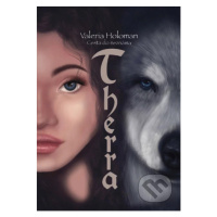 Therra - Cesta do neznáma - Valeria Holoman - kniha z kategorie Fantasy