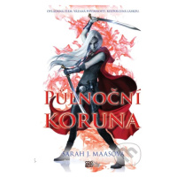 Půlnoční koruna - Sarah J. Maas - kniha z kategorie Sci-fi, fantasy a komiksy