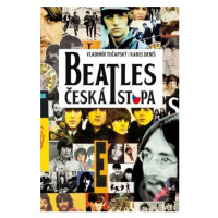 Beatles Česká stopa - Vladimír Tučapský, Karel Deniš - kniha z kategorie Dějiny umění