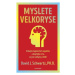 Myslete velkoryse – budete mít úspěch - David J. Schwartz