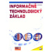 Informačně technologický základ (cvičebnice) + CD