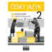 Český jazyk 2/2 - pracovní sešit - Kosová J., řeháčková A.