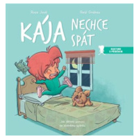 Kája nechce spát - Rosa Jové, Raúl Grabau