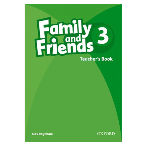 Family and Friends 3 Teacher´s Book Oxford University Press