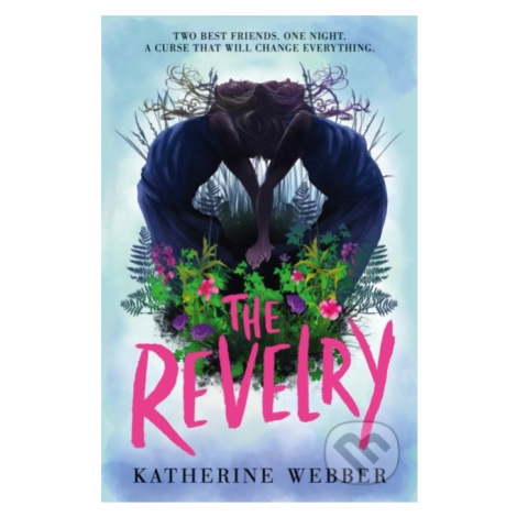 The Revelry - Katherine Webber - kniha z kategorie Beletrie pro děti