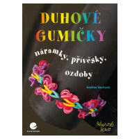 E-kniha: Duhové gumičky od Vachová Andrea