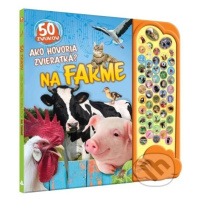 Ako hovoria zvieratká? Na farme (50 zvukov) - kniha z kategorie Naučné knihy