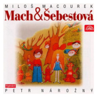 Mach a Šebestová - Miloš Macourek - audiokniha