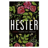 Hester - Lico Laurie Albanese - kniha z kategorie Beletrie pro děti