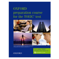 Oxford Preparation Course for the TOEIC Test. New Edition Student´s Book Oxford University Press