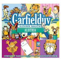 Garfieldův slovník naučný 1 - Alotria - Jim Davis