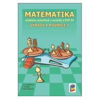 Matematika - Výrazy a rovnice 1 (učebnice)