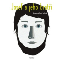 Josef a jeho bratři - Ivana Pecháčková