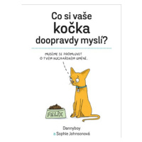 Co si vaše kočka doopravdy myslí | Adéla Tošovská, Dannyboy, Sophie Johnsonová