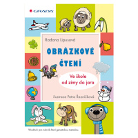 E-kniha: Obrázkové čtení - Ve škole od zimy do jara od Lipusová Radana