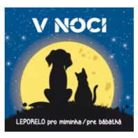 V noci - Leporelo pro miminka / pre bábetká