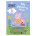 Peppa Pig: My Amazing Mum - kniha z kategorie Pro děti