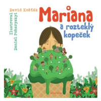 Mariana a rozteklý kopeček | David Košťák