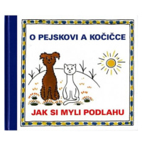 O pejskovi a kočičce - Jak si myli podlahu