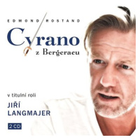 Langmajer Jiří: Cyrano z Bergeracu (2x CD) - CD