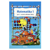 Matematika pro 1. ročník ZŠ - pracovní učebnice 1.díl - Pavol Tarábek, Soňa Kopečková