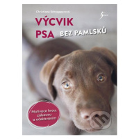 Výcvik psa bez pamlsků (Motivace hrou, zábavou a očekáváním) - kniha z kategorie Chov zvířat