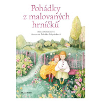 Pohádky z malovaných hrníčků - Dana Doležalová, Zdeňka Štěpánková (ilustrátor) - kniha z kategor