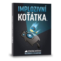 Výbušná koťátka - Implozivní koťátka