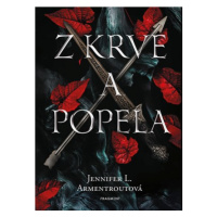 Z krve a popela  | Pavla Kubešová, Jennifer L. Armentroutová, Hang Le