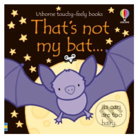 That's not my bat... - Fiona Watt, Rachel Wells (ilustrátor) - kniha z kategorie Pro děti