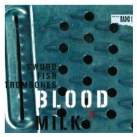 Swordfishtrombones: Blood & Milk - CD