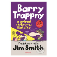 Barry Trappny a prípad skrkvanej škatuľky - Jim Smith - kniha z kategorie Beletrie pro děti