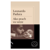 Ako prach vo vetre - Leonardo Padura - kniha z kategorie Beletrie pro děti