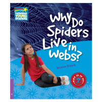 Cambridge Factbooks 4 Why Do Spiders Live in Webs? Cambridge University Press