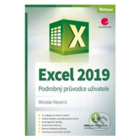 Excel 2019 (Podrobný průvodce uživatele) - Miroslav Navarrů - kniha z kategorie Kancelářské apli